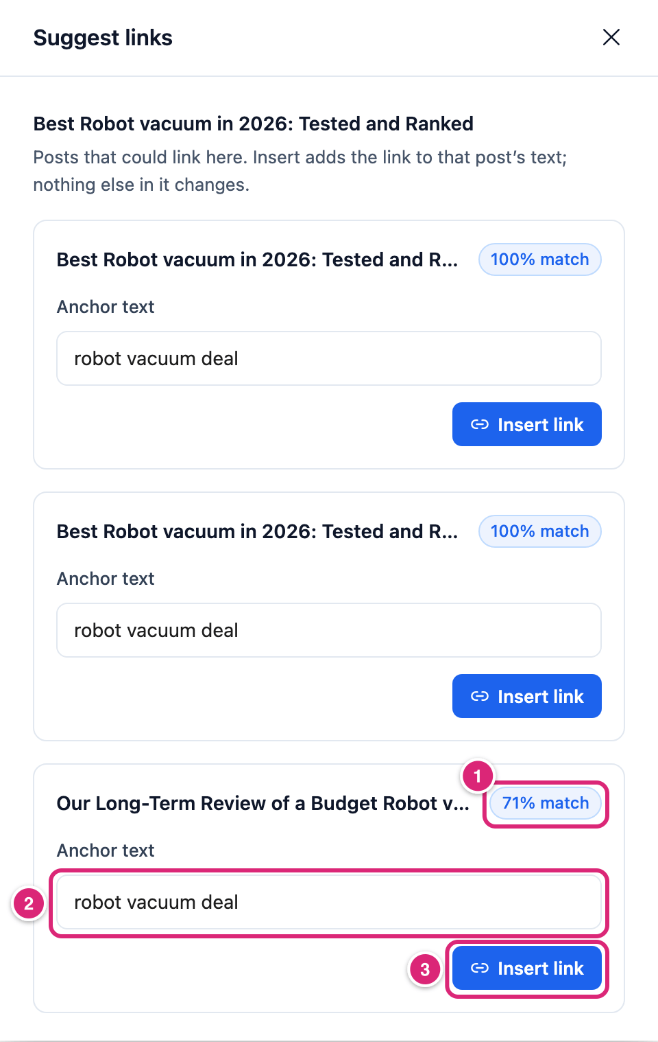 Suggest links drawer for fixing an orphaned post in WordPress, with three robot vacuum posts suggested, marked: 1 the match badge, 2 the Anchor text field, 3 the Insert link button